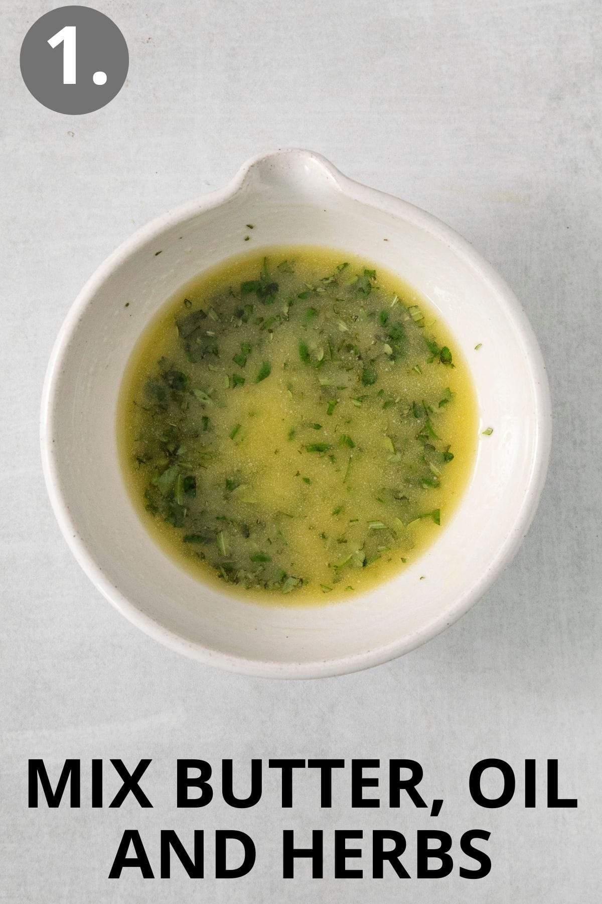butter, oil, and herbs in a bowl