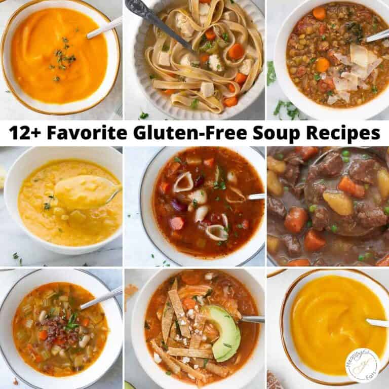 12+ BEST Gluten-Free Soup Recipes - Meaningful Eats