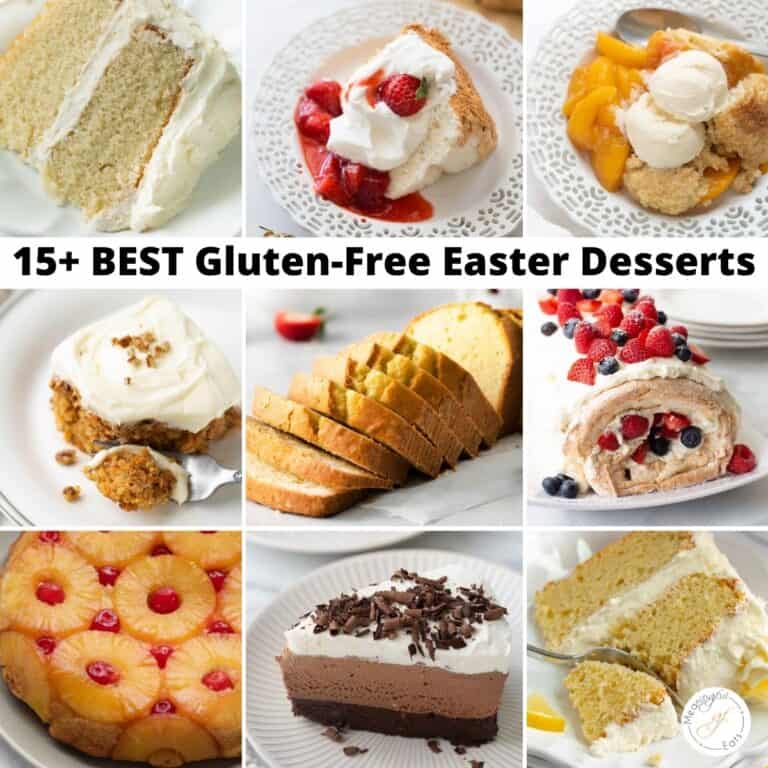 15+ GlutenFree Easter Desserts Meaningful Eats