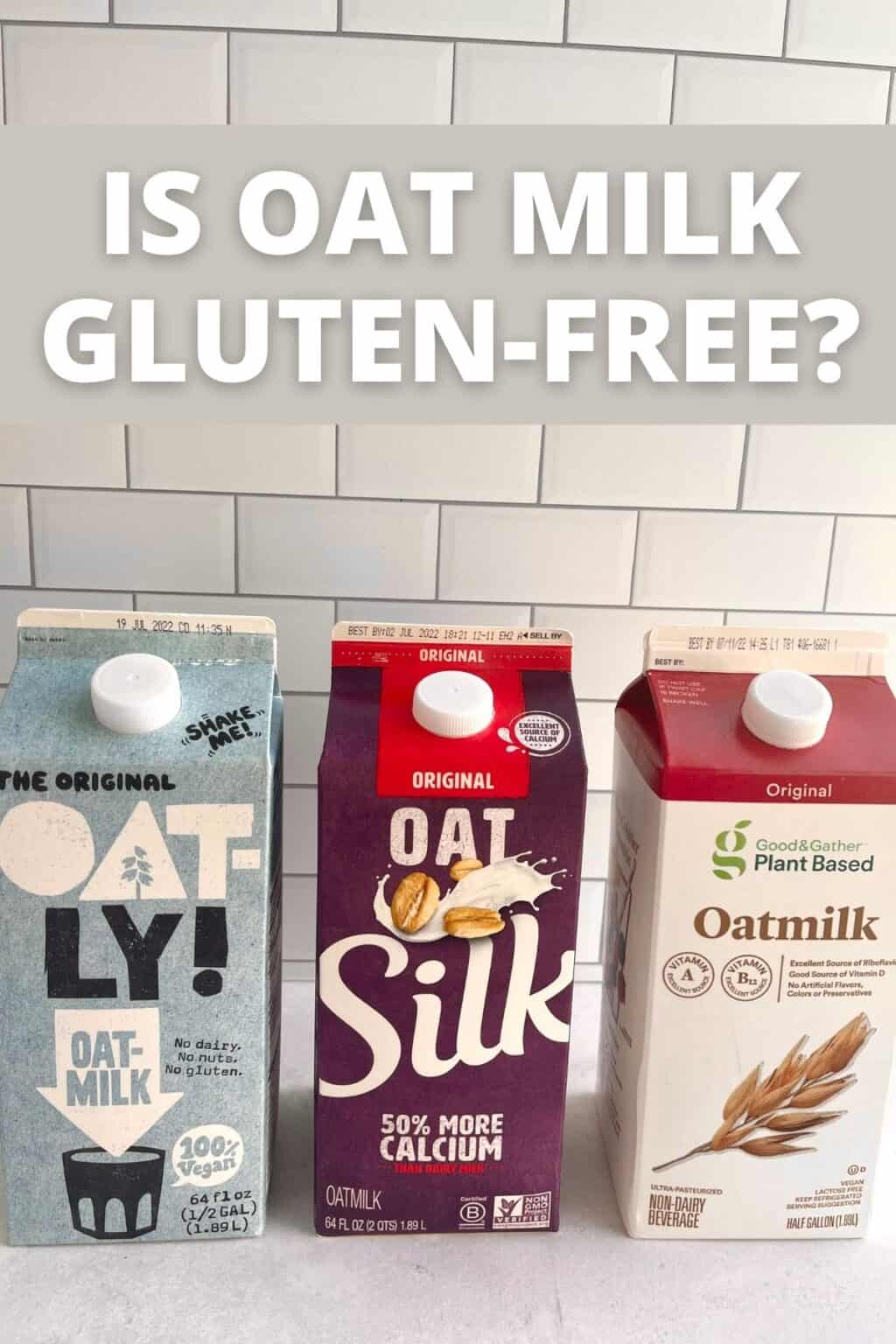 Is Oat Milk GlutenFree? BRANDS THAT ARE! Meaningful Eats