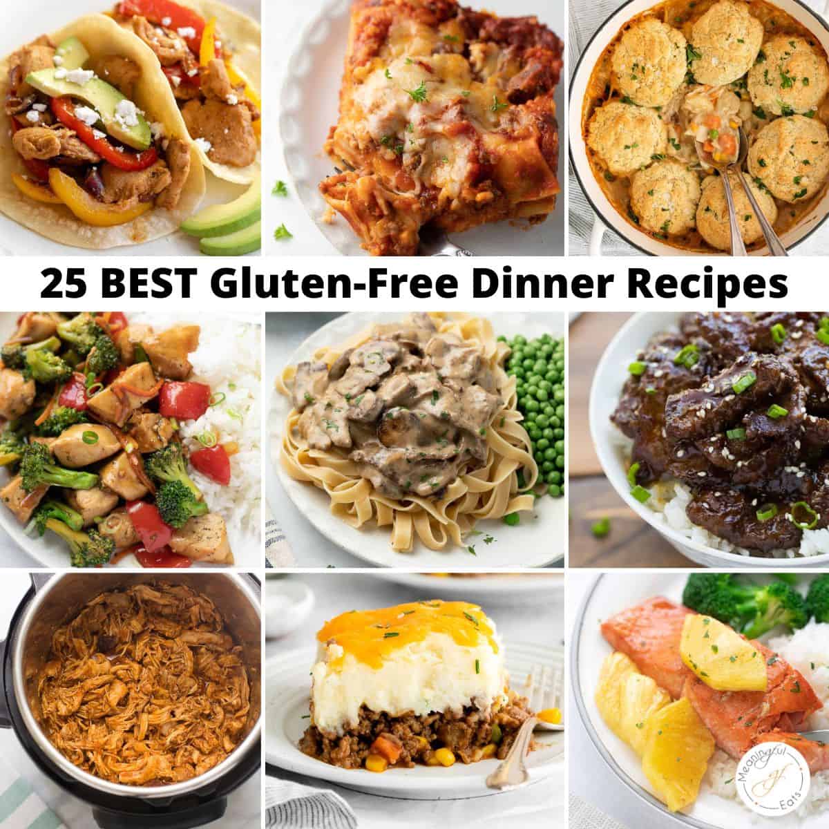 Top 18 BEST Gluten Free Dinner Recipes for 18   Meaningful Eats