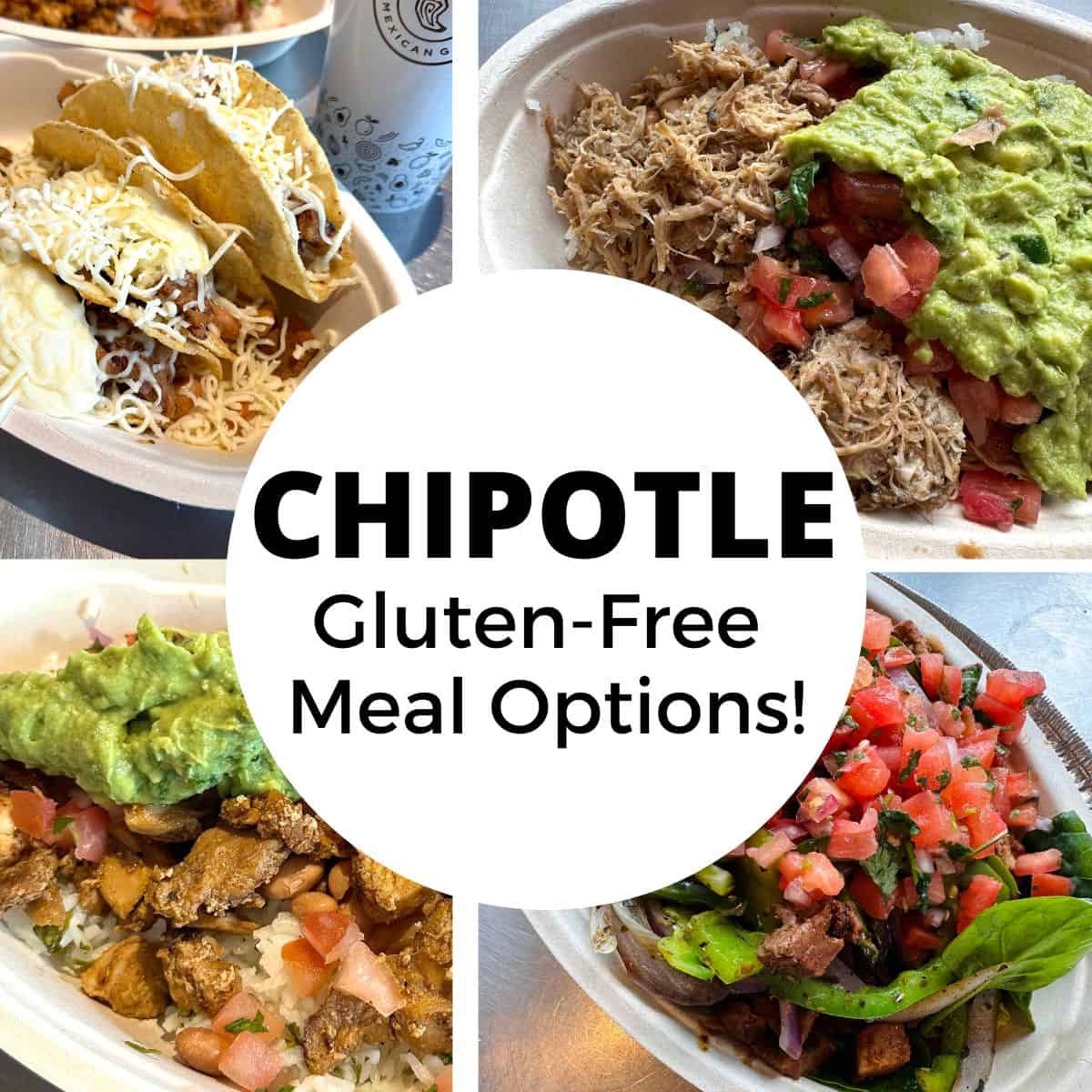 gluten free food options at chipotle