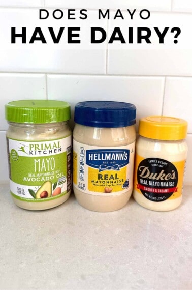 3 types of mayo with text overlay with "does may have dairy"