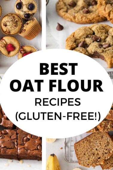 collage of oat flour recipes with text overlay with "best oat flour recipes"